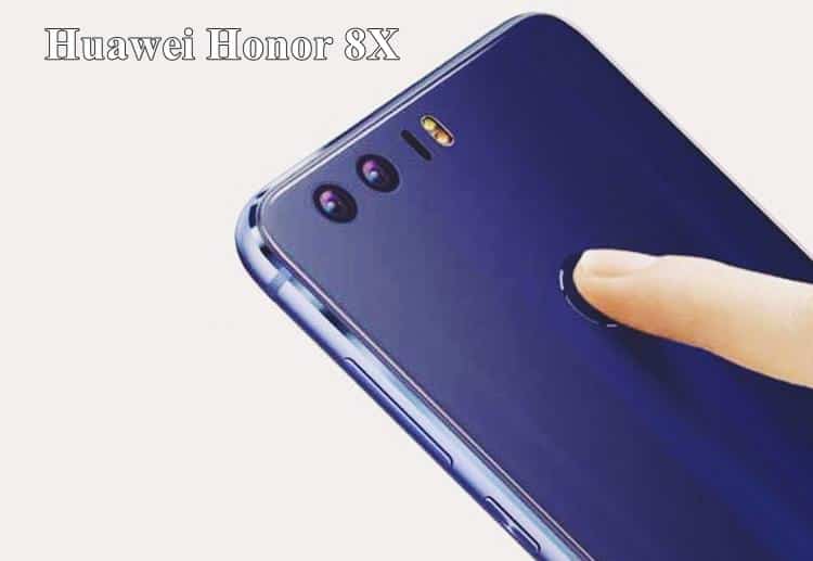 Huawei Honor 8X and Honor 8X Max